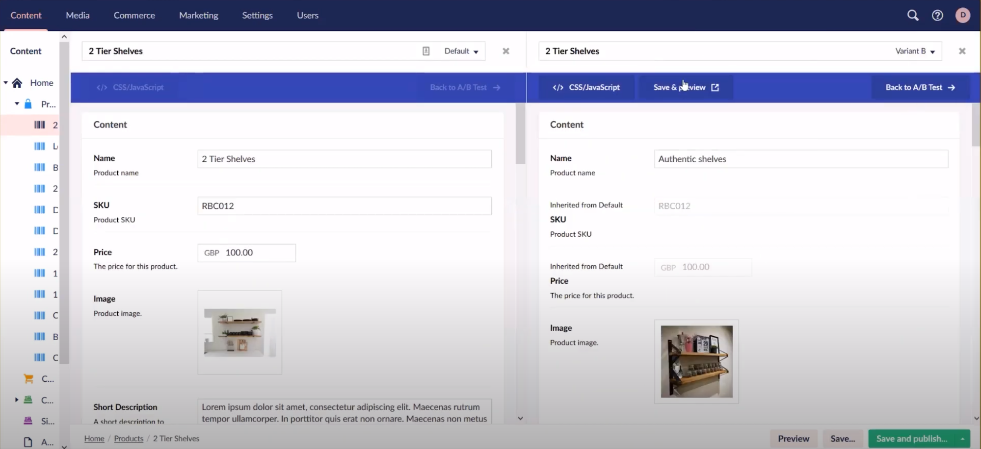 Figure 8: uMarketingSuite Side by Side AB Testing