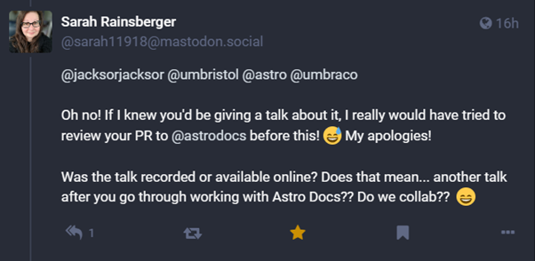 Screenshot of a message to me from Astro docs lead Sarah Rainsberger on Mastodon